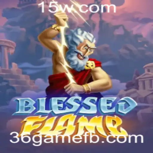 Descubra o Universo de BlessedFlame: O Jogo Inovador de 36game